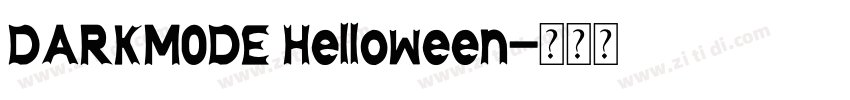 DARKMODE Helloween字体转换 DARKMODE Helloween字体转换